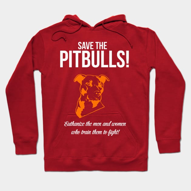 Save PitBulls Hoodie by Tee-ps-shirt